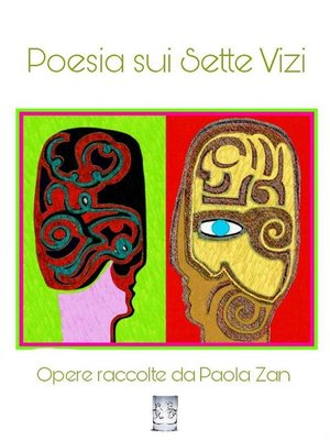 cover image of Poesia sui Sette Vizi. Opere raccolte da Paola Zan